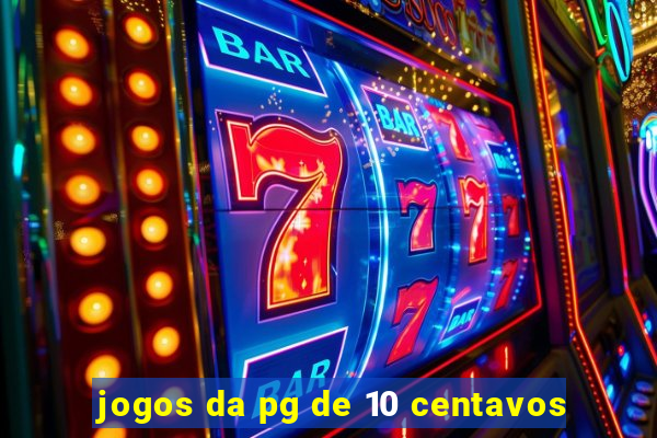 jogos da pg de 10 centavos